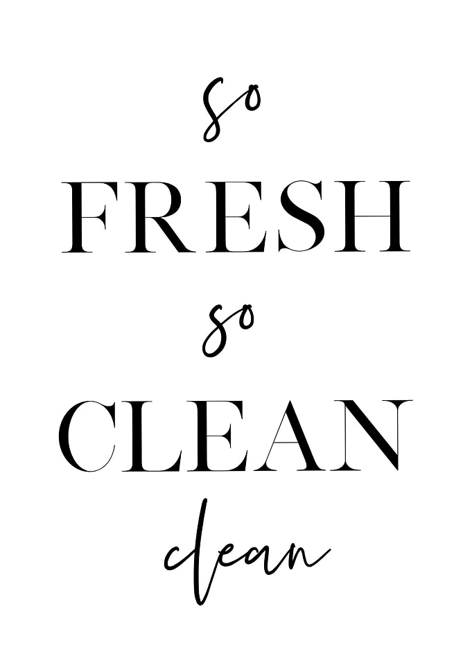 So Fresh So Clean Clean
