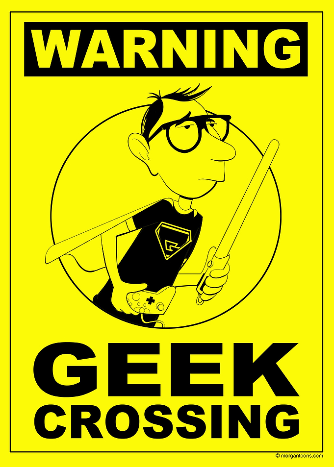 Warning Geek Crossing