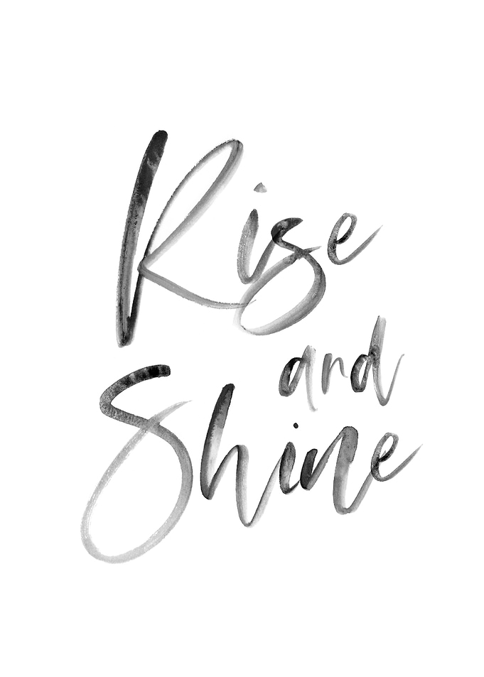 Rise and Shine 3