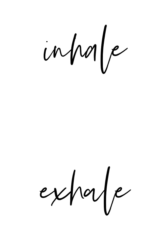 Inhale Exhale 4