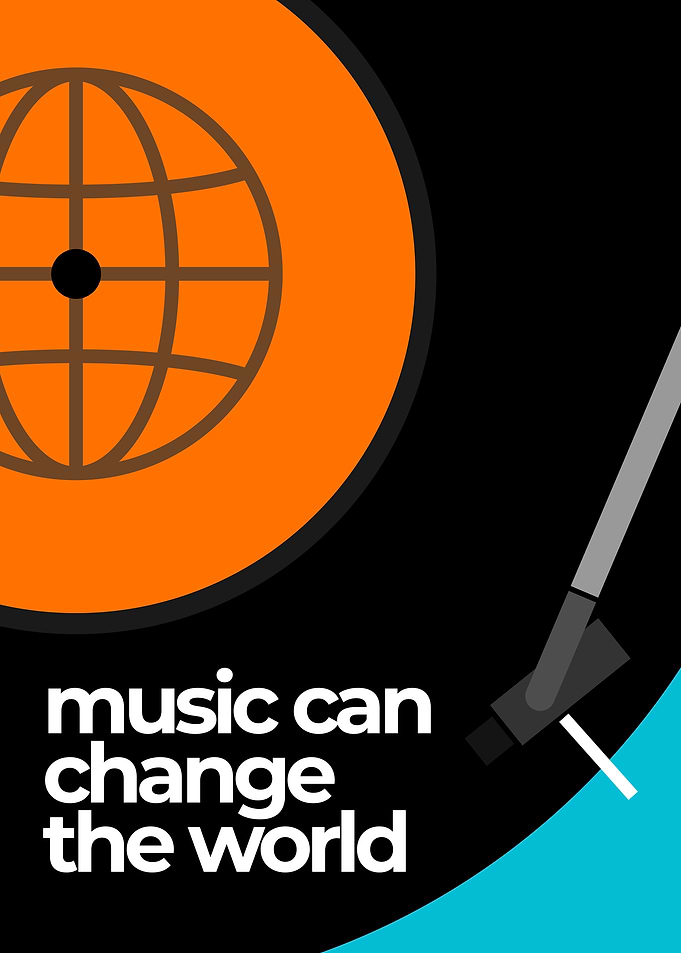 Music Can Change The World