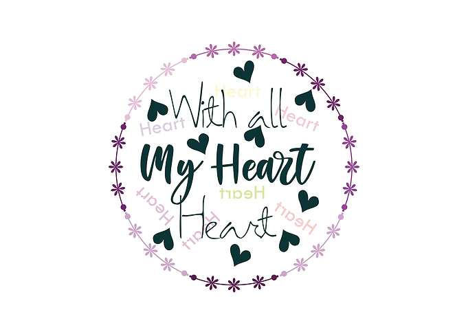 With all My Heart Heart