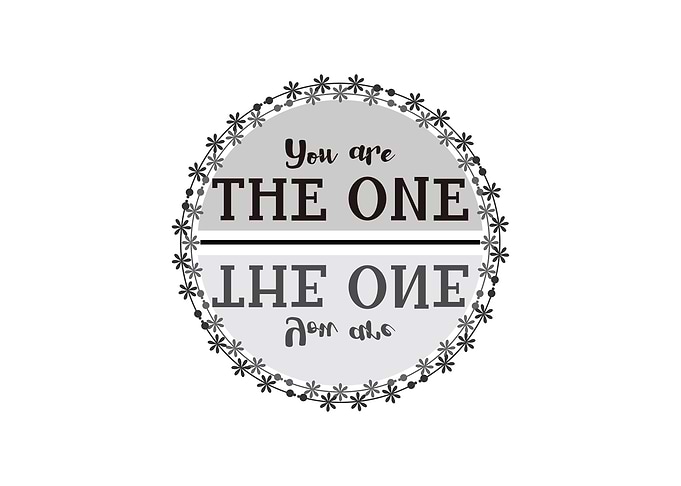 You are The One