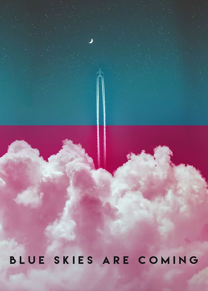 Blue skies are coming