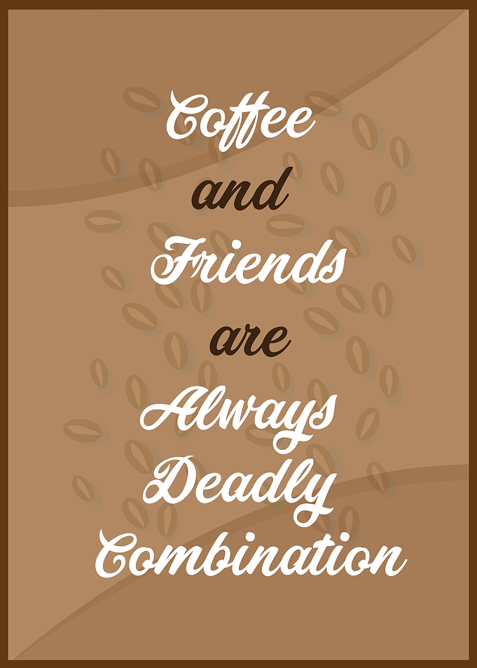 Coffee slogan