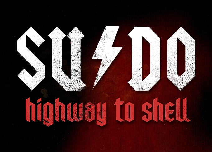 SUDO Highway to Shell
