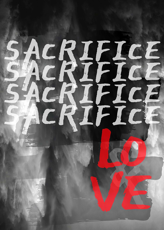 LOVE and SACRIFICE