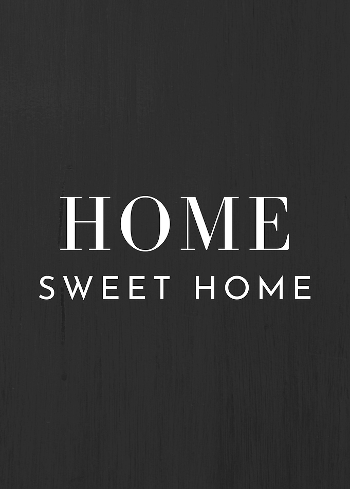 HOME sweet home