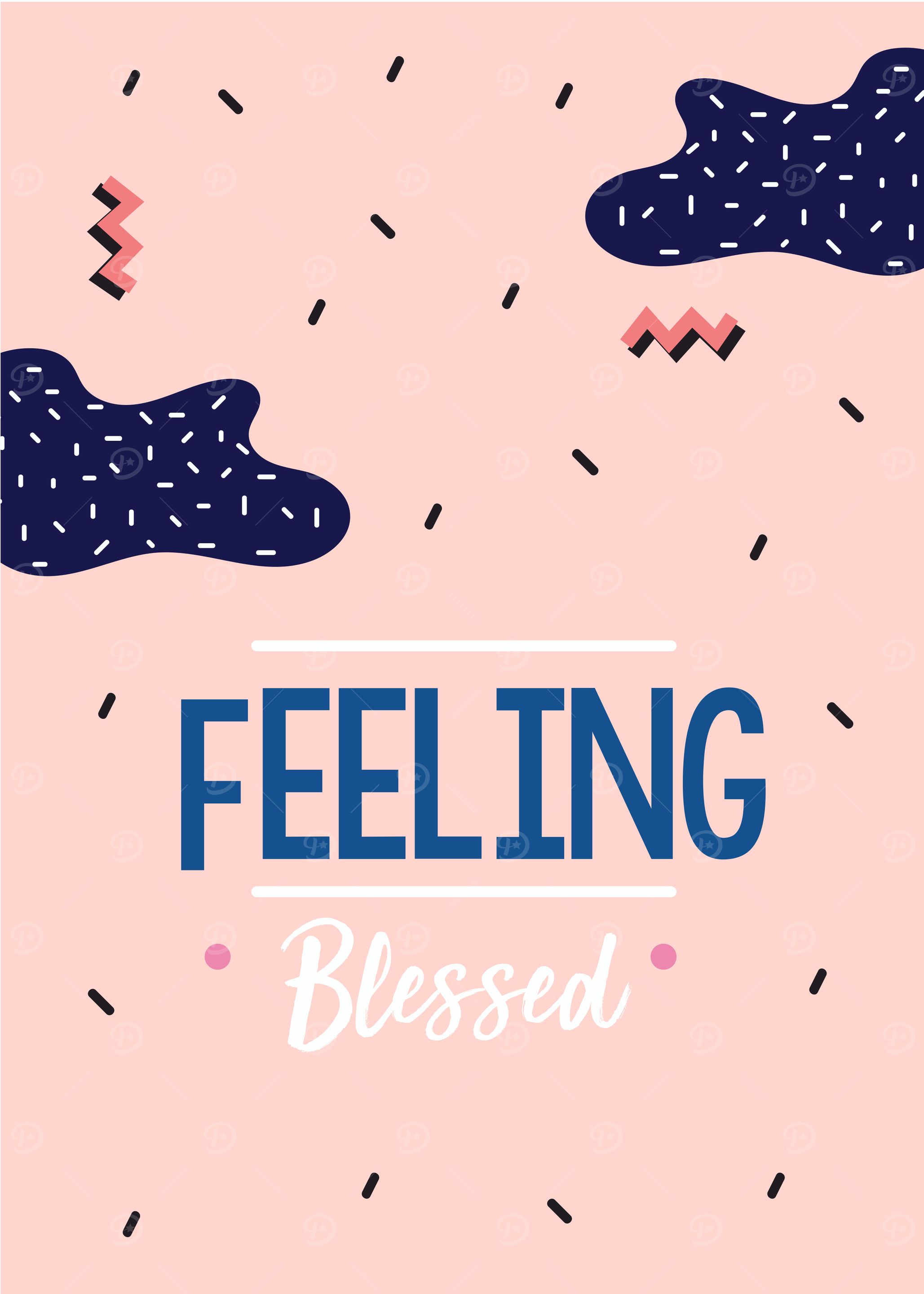 feeling blessed