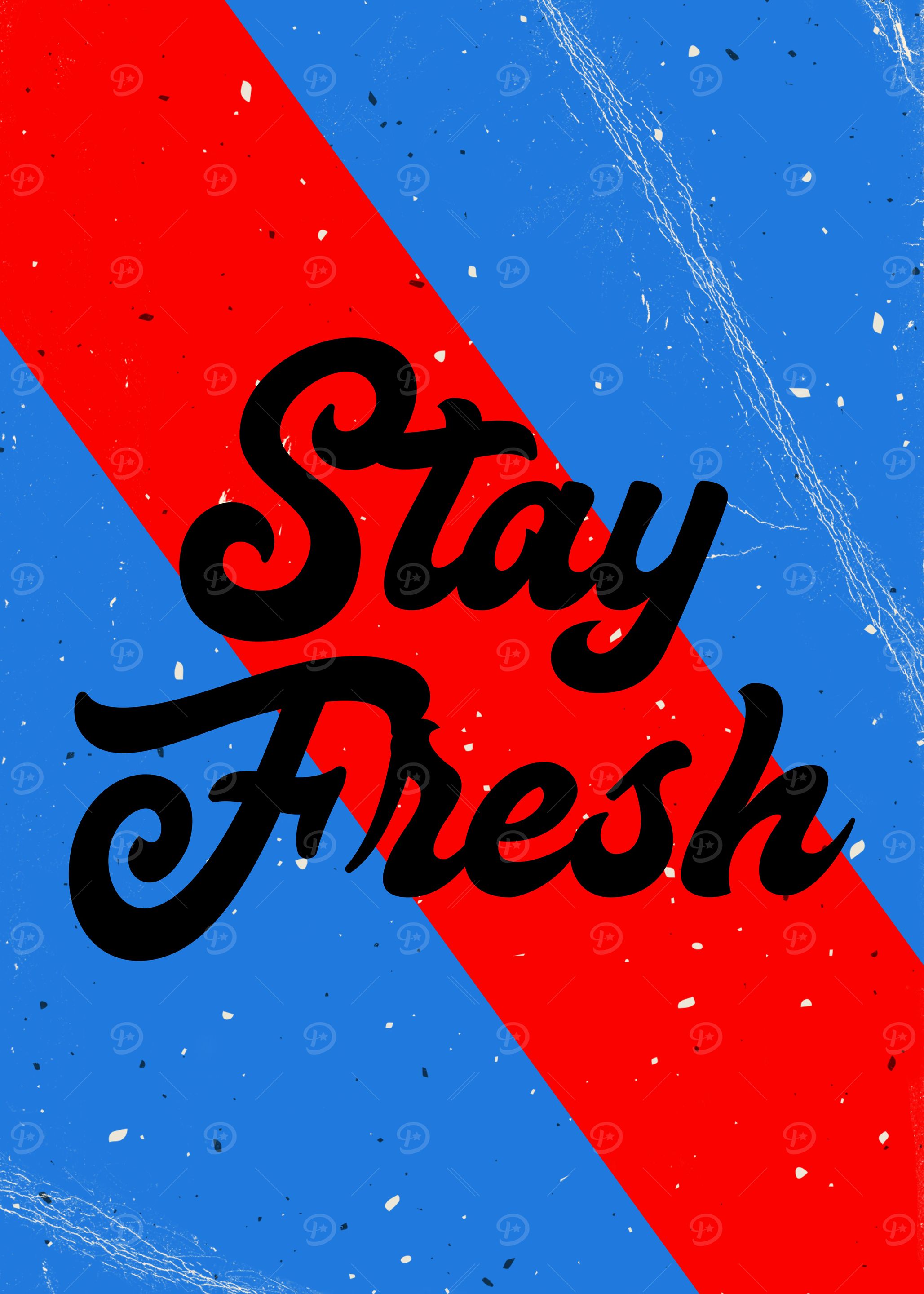 Stay Fresh