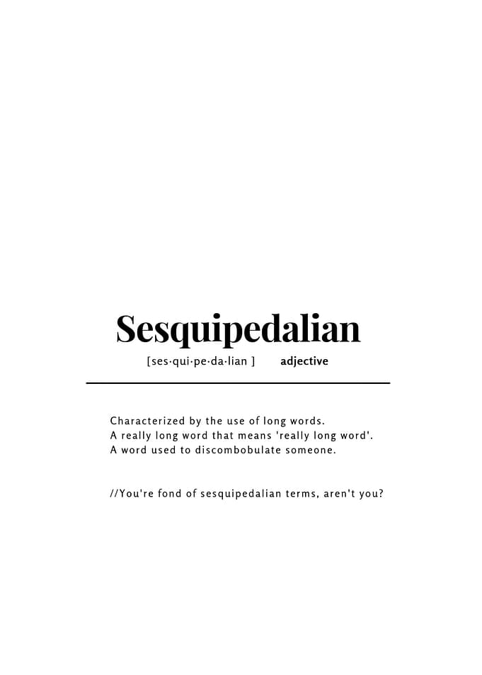Sesquipedalian Typographic