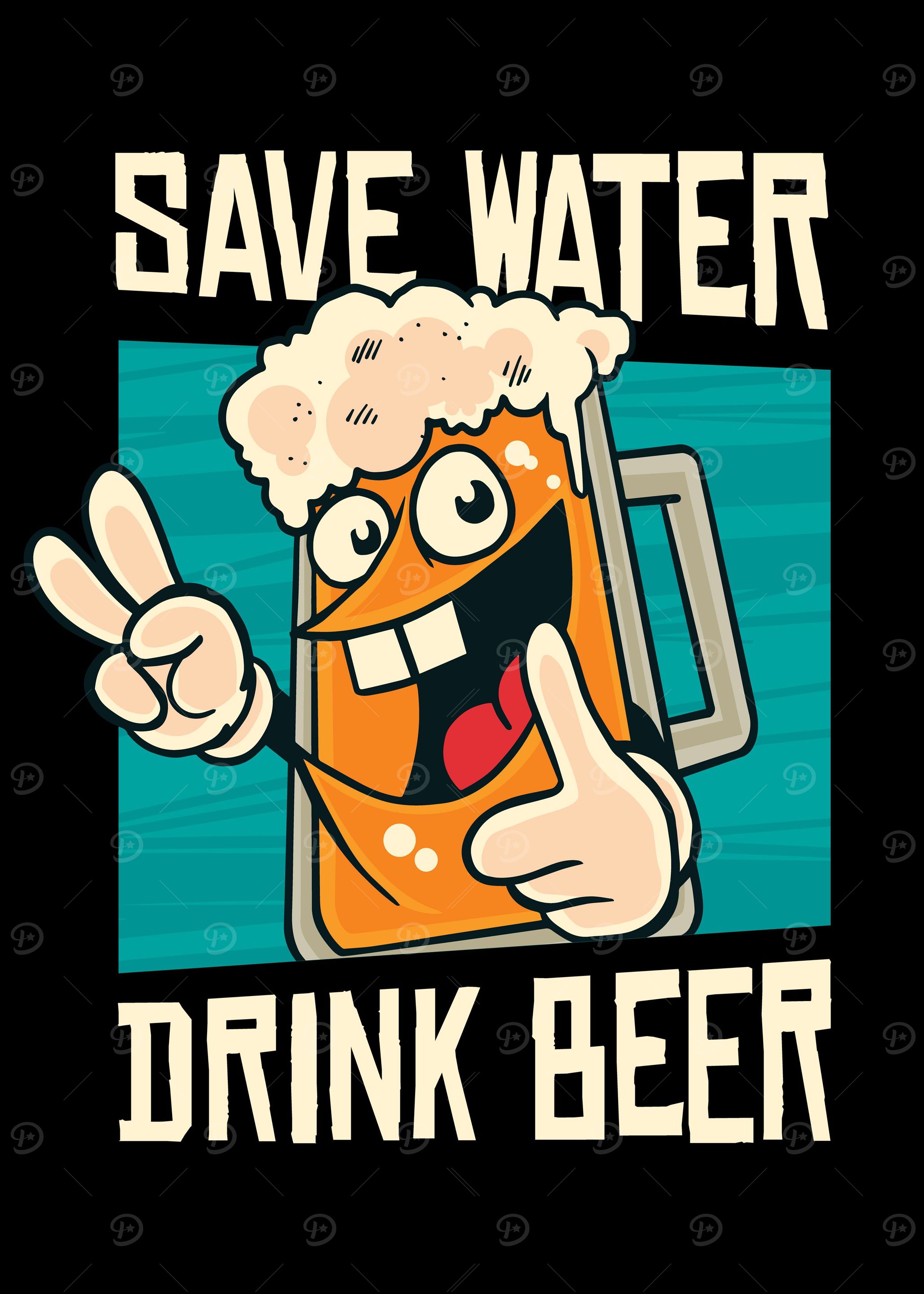 Save Water Drink Beer