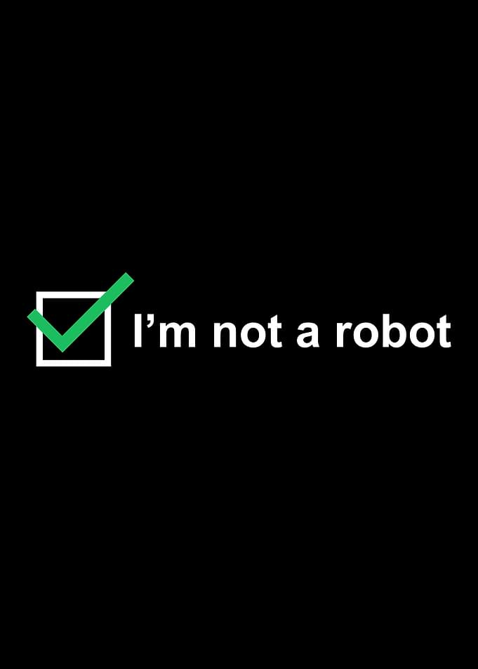 Im not a robot