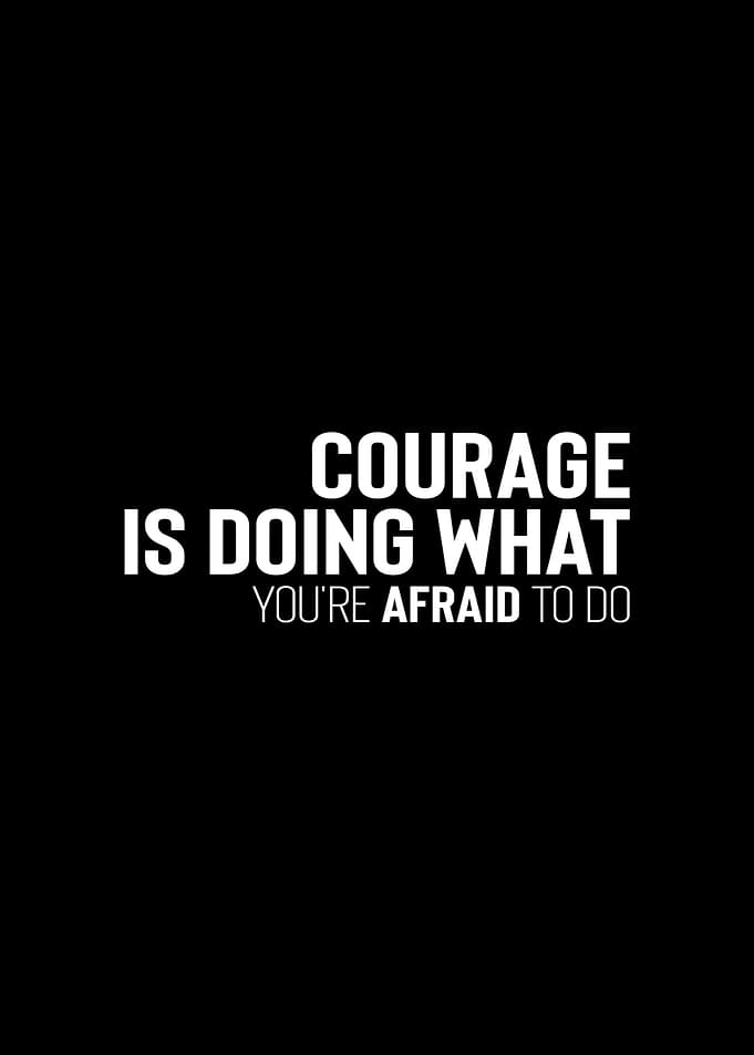 Courage
