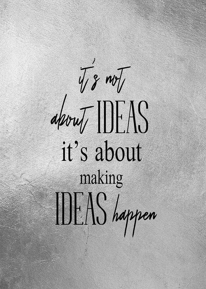 Making Ideas Happen