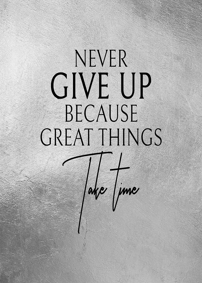 Never Give Up