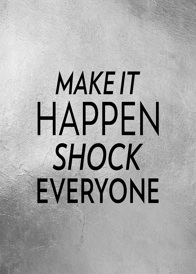 Make It Happen