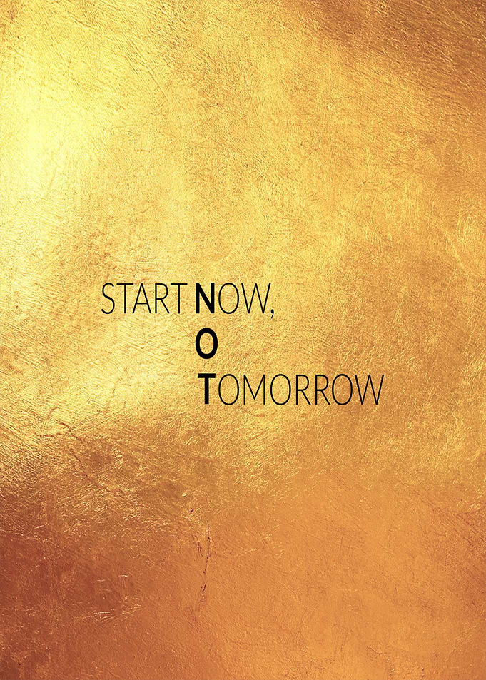 Start Now