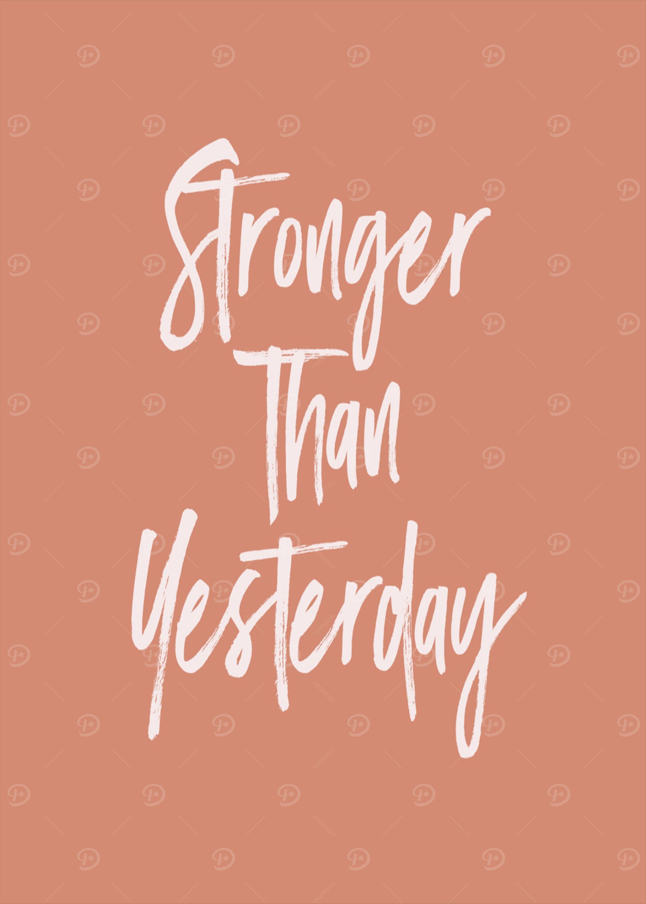 Stronger Than Yesterday