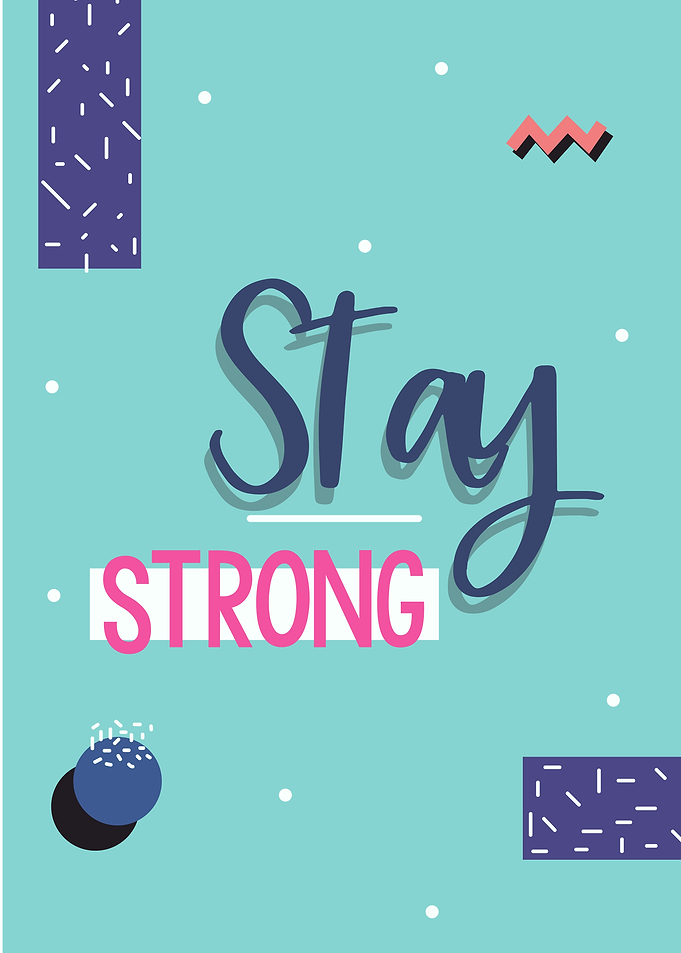 stay strong