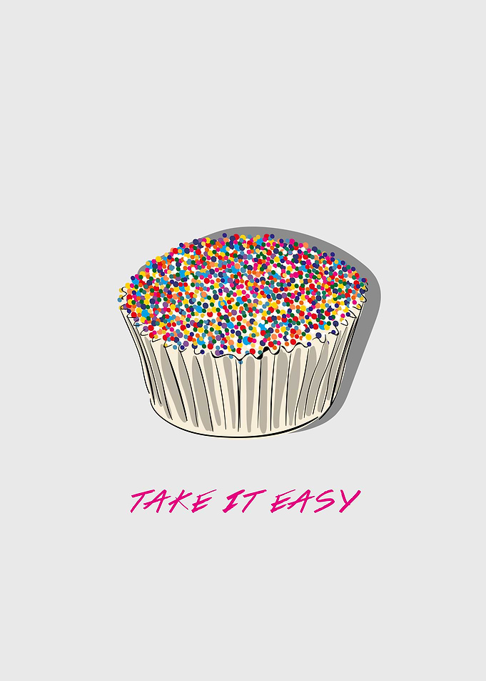 TAKE IT EASY