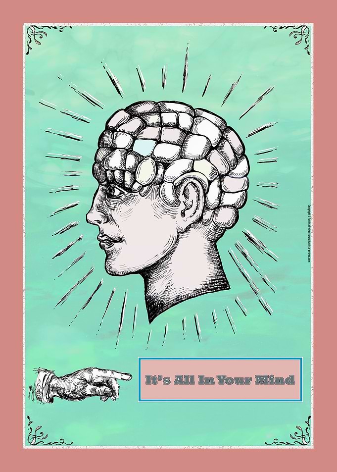 Its All in Your Mind