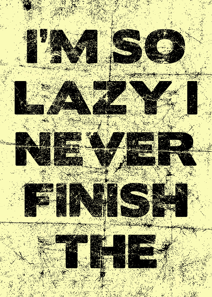 Lazy