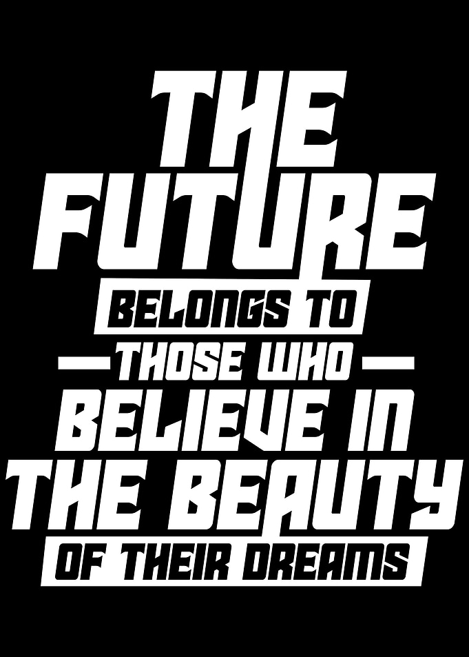 The future belongs to
