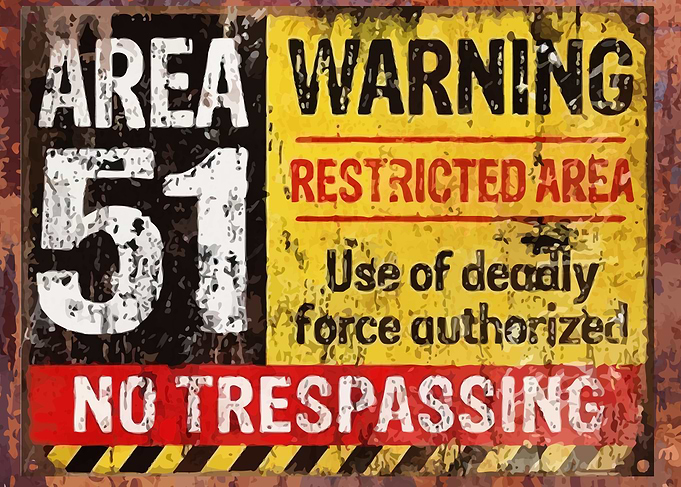 Vintage Warning Area 51