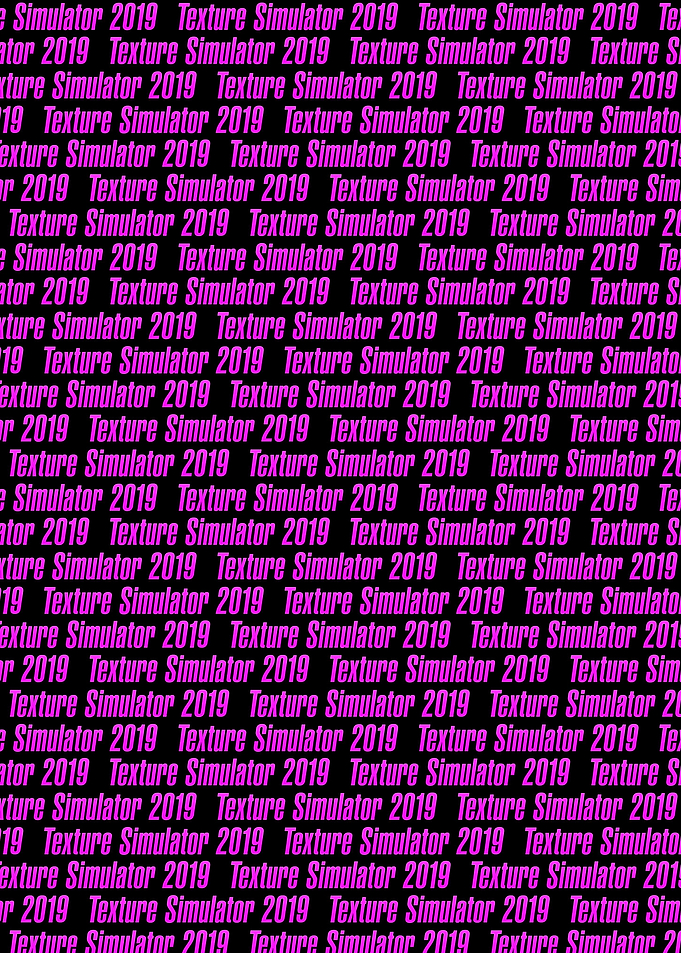 TEXTURE SIMULATOR 2019