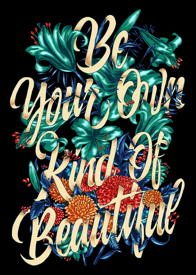 Be Your own