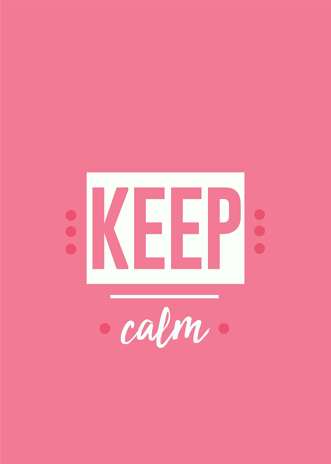 keep calm