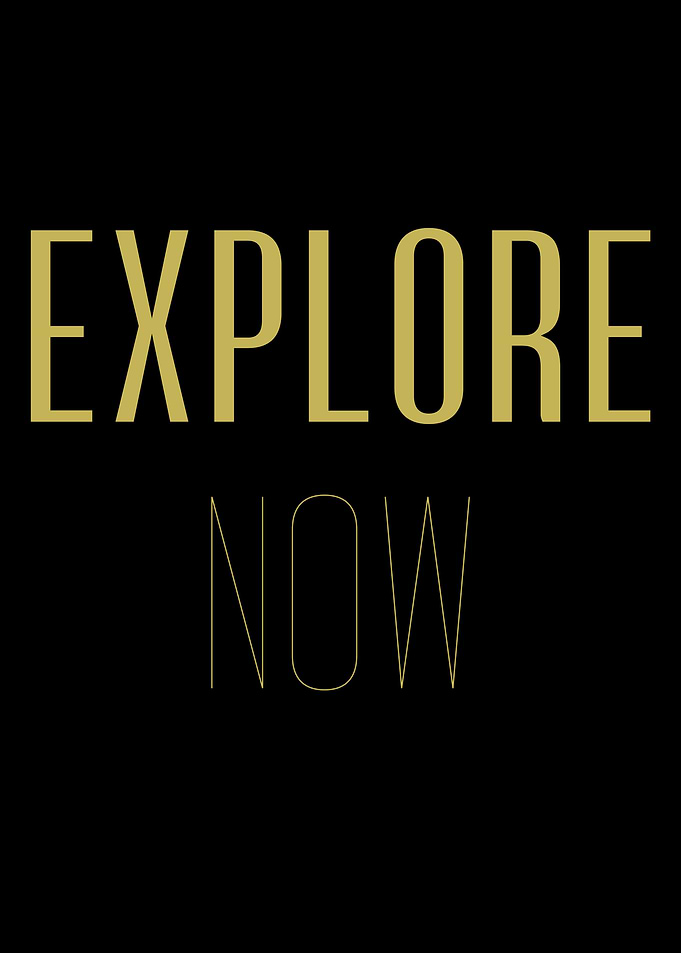 Explore Now