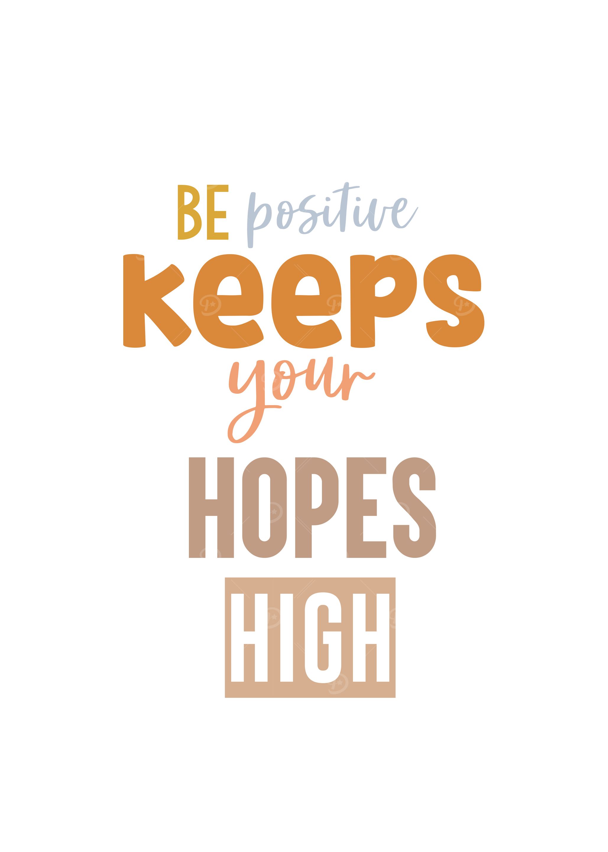 be positive always