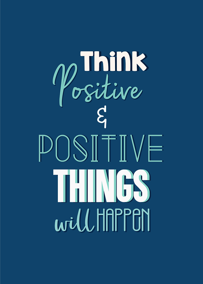 think positive
