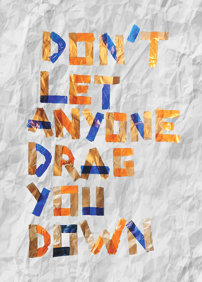 Drag You Down