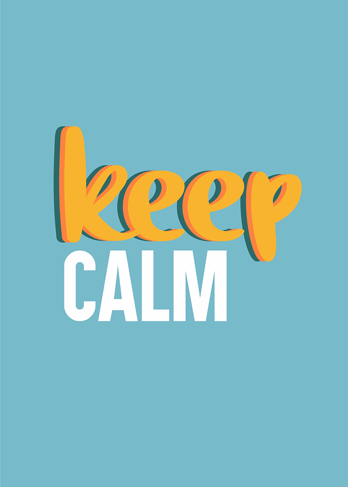 keep calm
