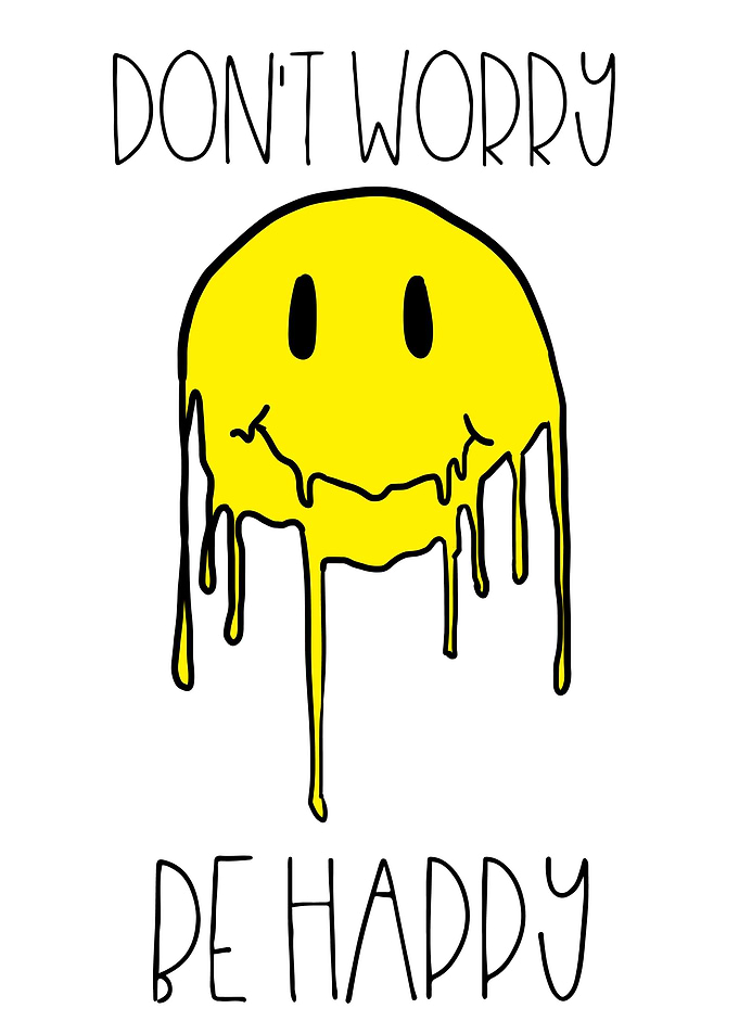 BE HAPPY