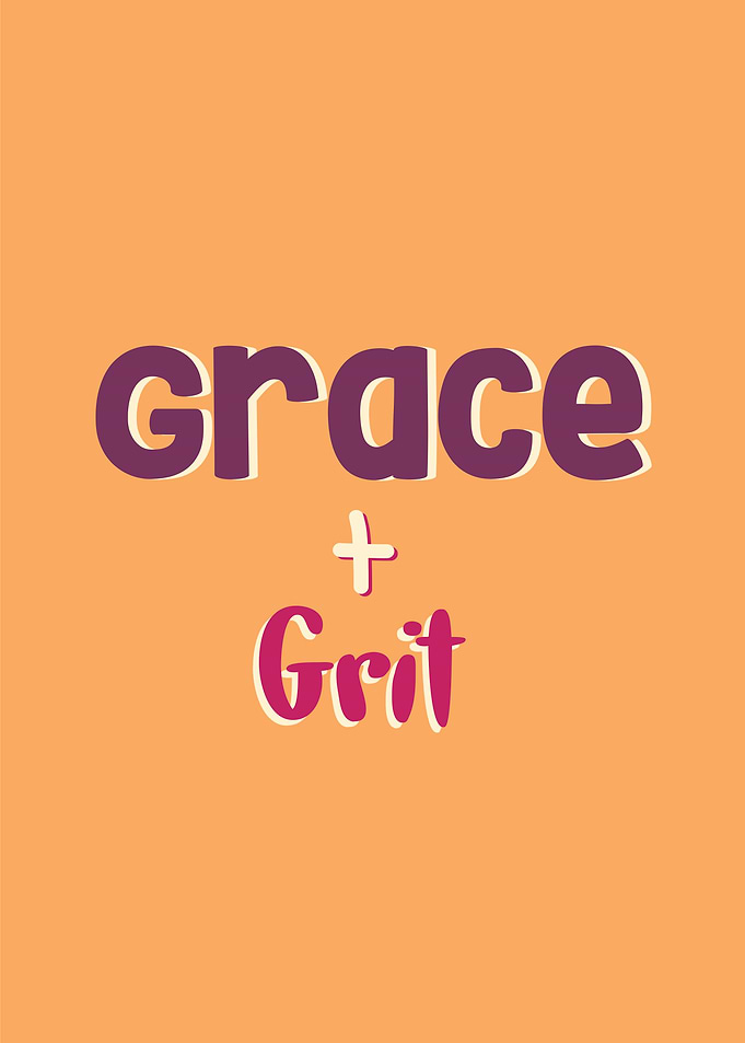 grace and grit