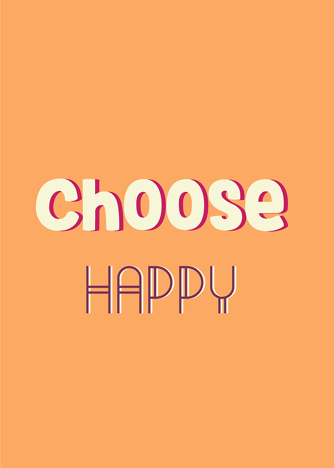 choose happy