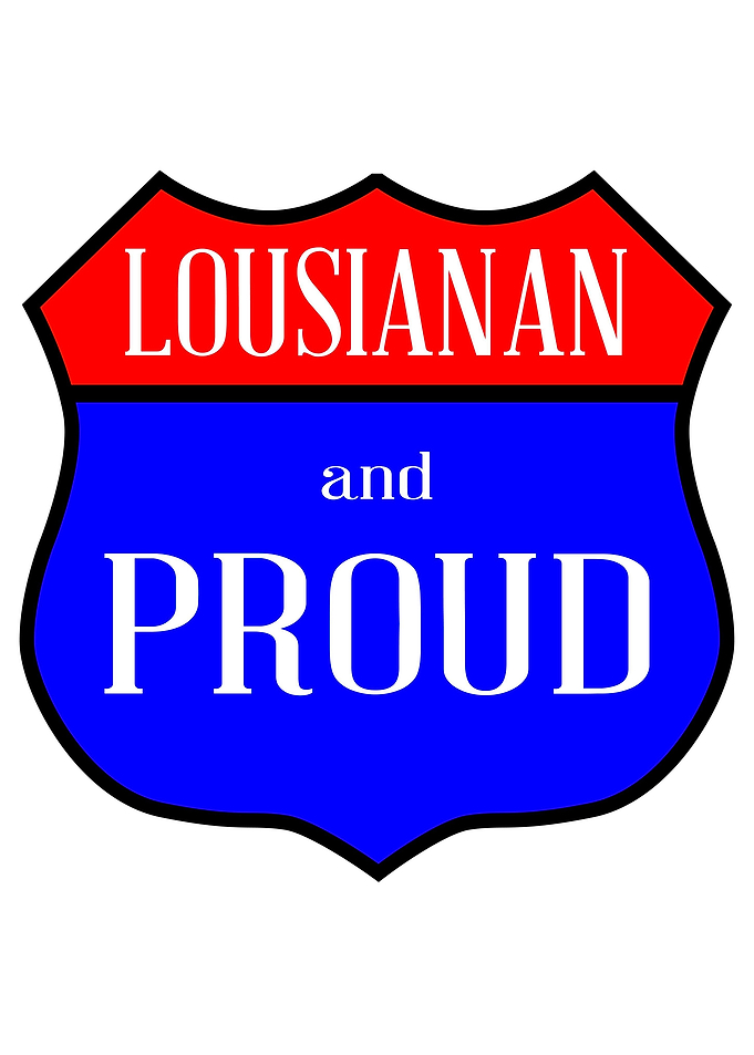 Lousianan And Proud