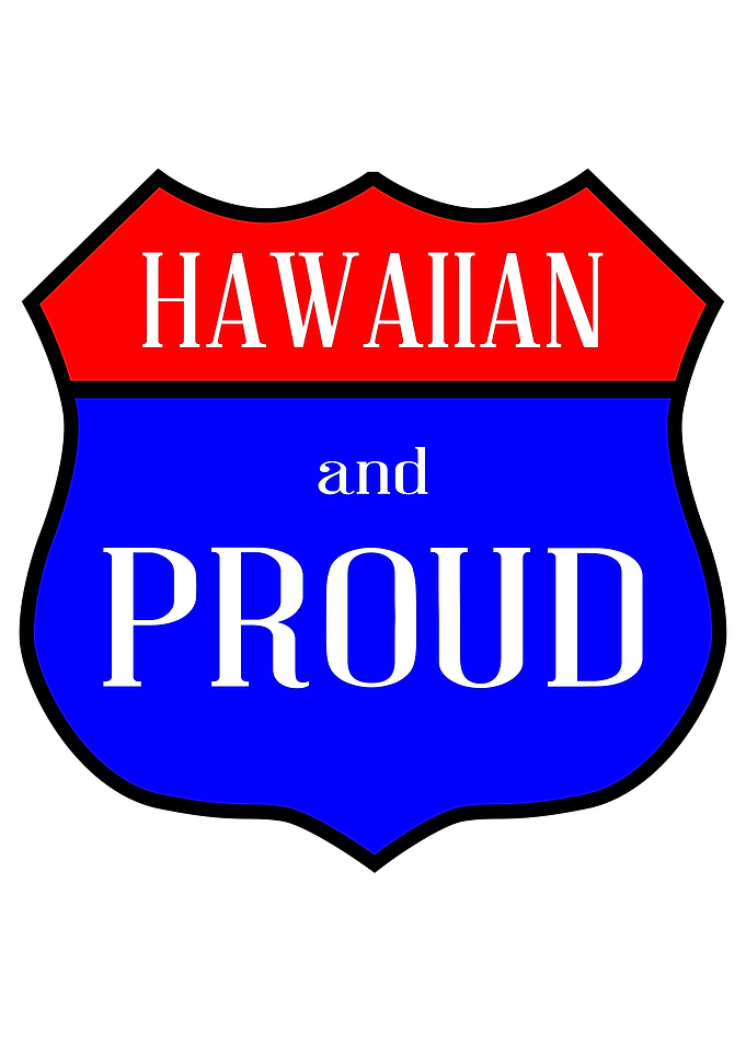 Hawaiian And Proud