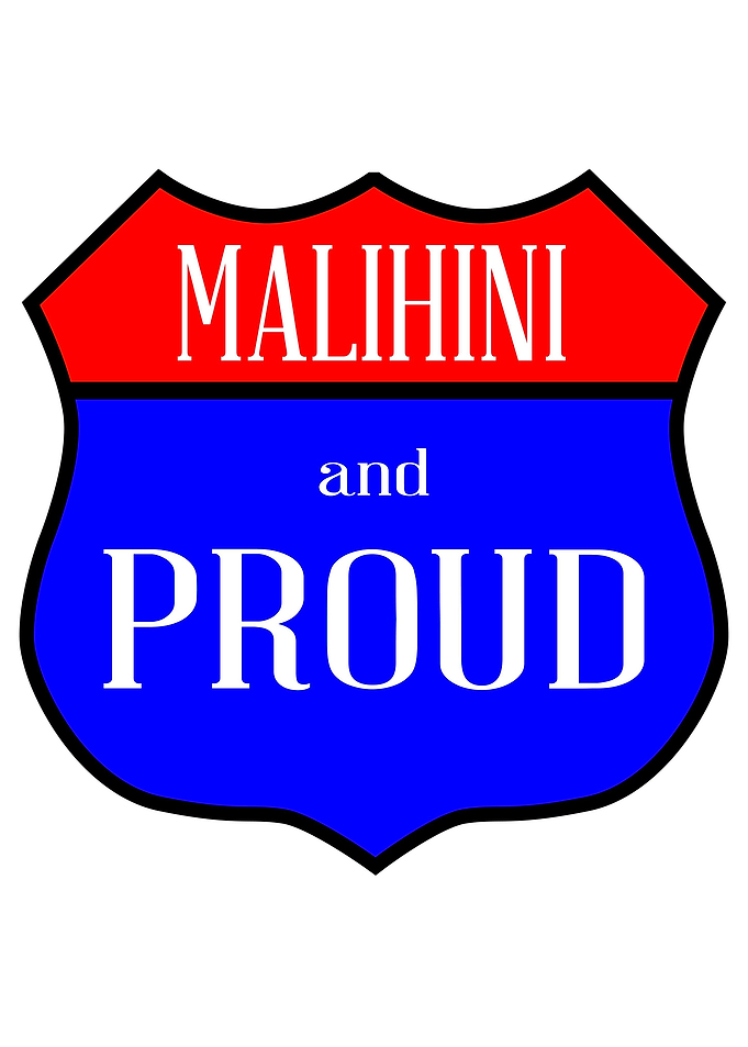 Malihini And Proud