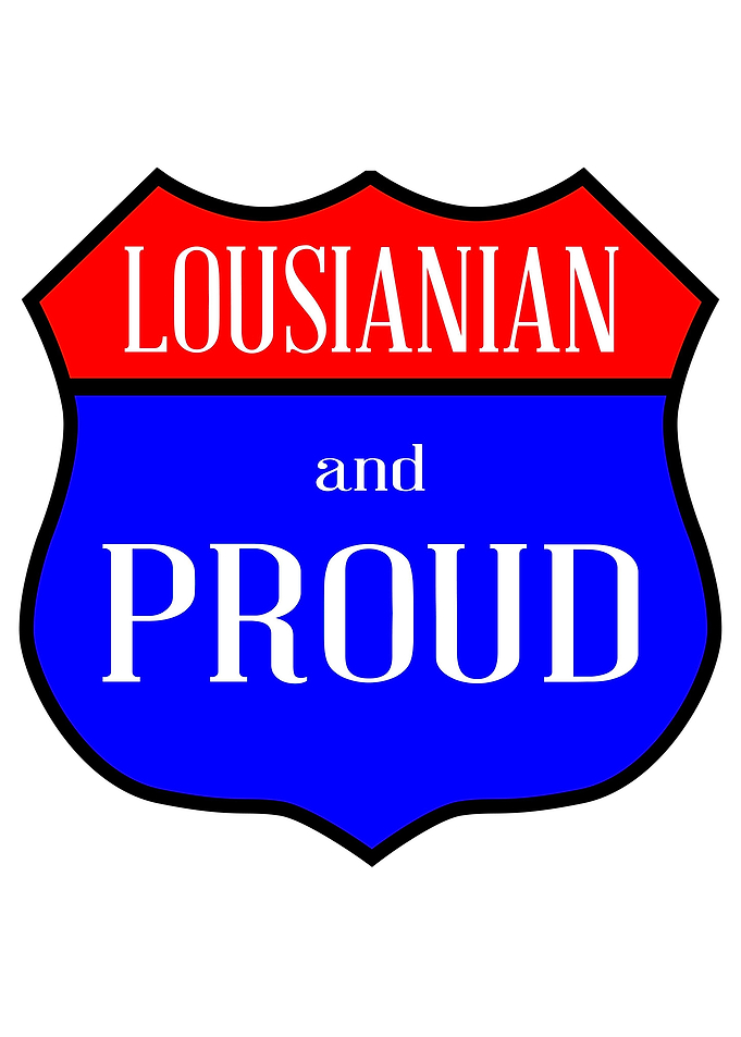 Lousianian And Proud