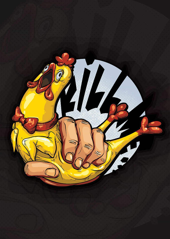 Rubber Chicken Kill Me