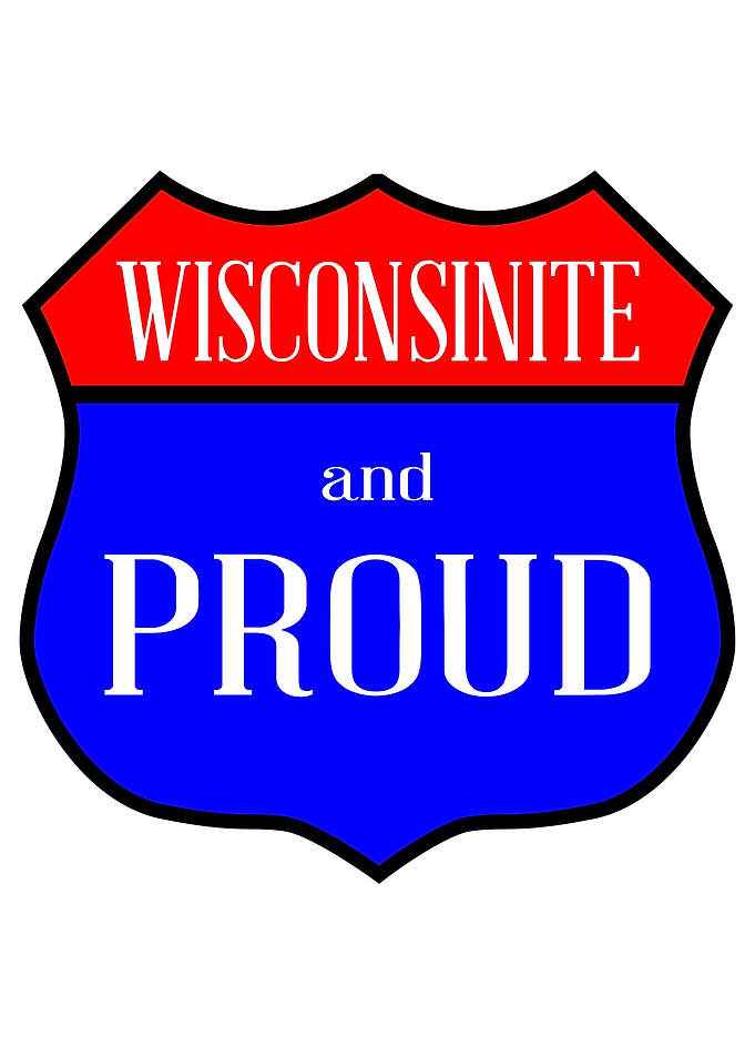 Wisconsinite And Proud