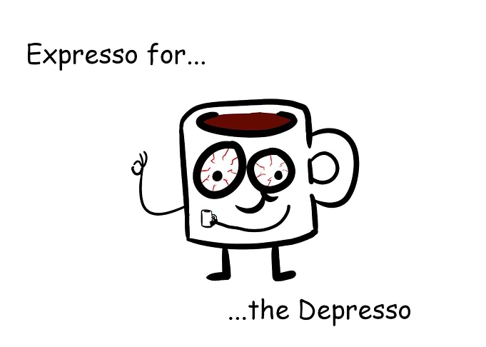 Expresso for the Depresso