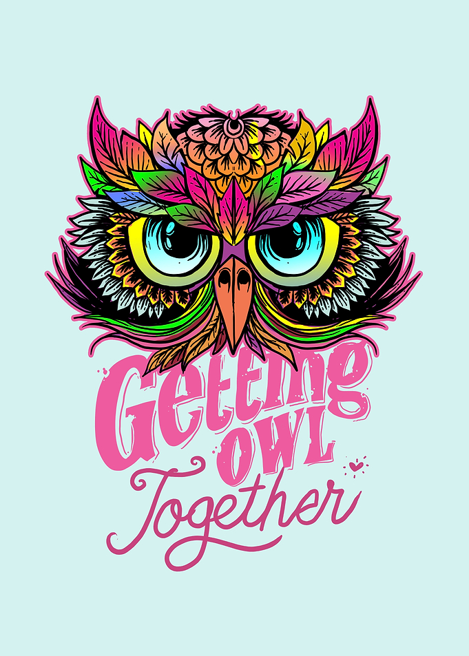 GETTING OWL TOGETHER