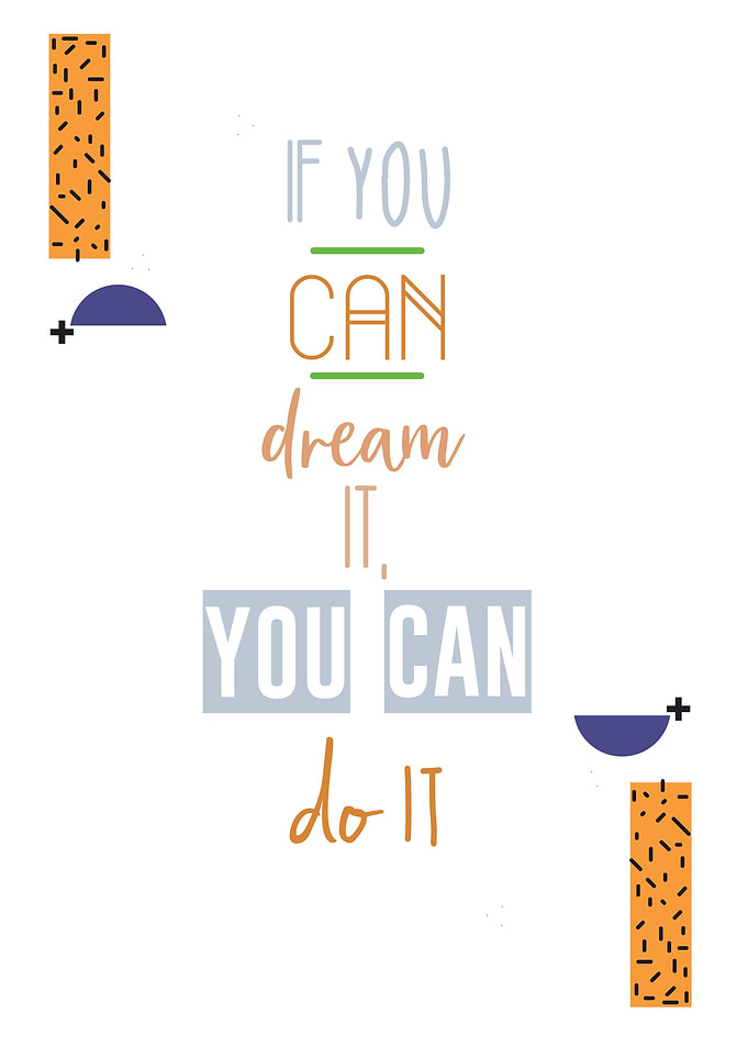 dream it do it
