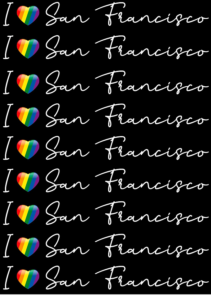 I love San Francisco